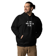 Load image into Gallery viewer, I LOVE SOMEONE RARE Unisex Hoodie